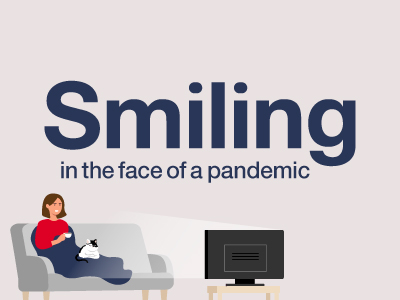 Smiling in the face of a pandemic
