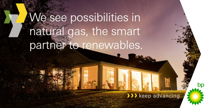 A large, light-filled home is photographed against a darkening sky, the edge of the photo framed by garden greenery. The caption reads "We see possibilities in natural gas, the smart partner to renewables.' Adjacent to the green BP logo, the tagline reads 'keep advancing".
