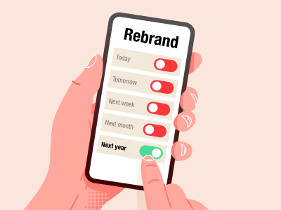 A digital illustration of a hand holding a smartphone displaying a toggle menu labelled "Rebrand." The menu shows options for timing a rebrand: "Today," "Tomorrow," "Next week," "Next month," and "Next year," with the "Next year" option switched on. The image conveys the idea of delaying action or postponing decisions related to branding.